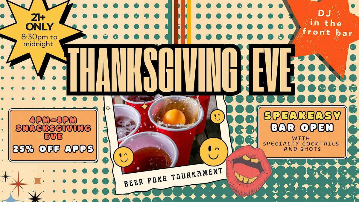 Thanksgiving Eve At True West