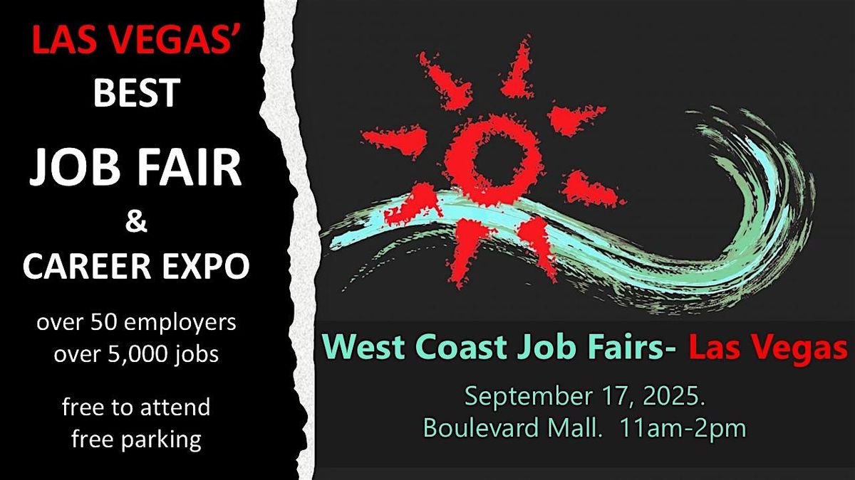 Las Vegas' Best Job Fair!  Over 50 Employers!  Over 5,000 Jobs!