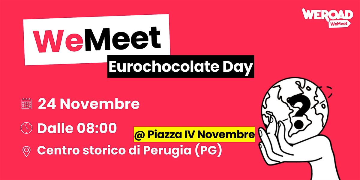 WeMeet | Eurochocolate Day