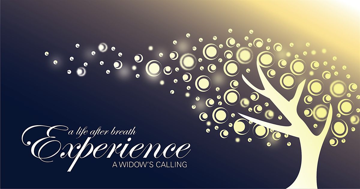 "A Life After Breath Experience" Widow's Retreat 2025