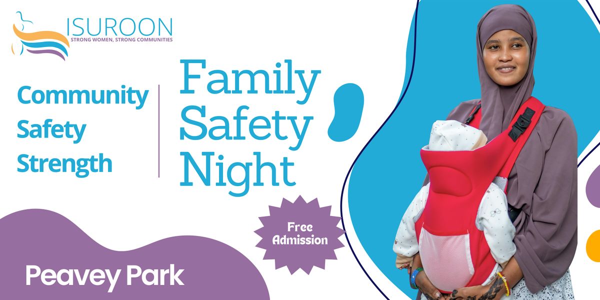 Isuroon's Family Safety Night