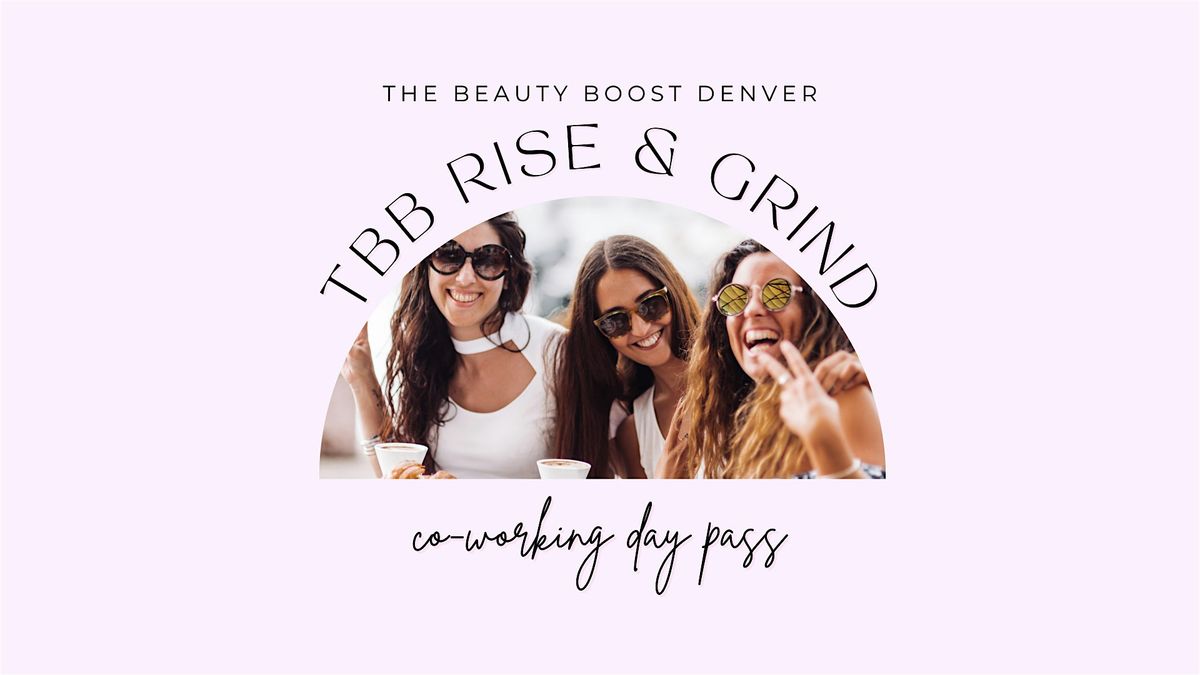 TBB Rise & Grind - Cherry Creek