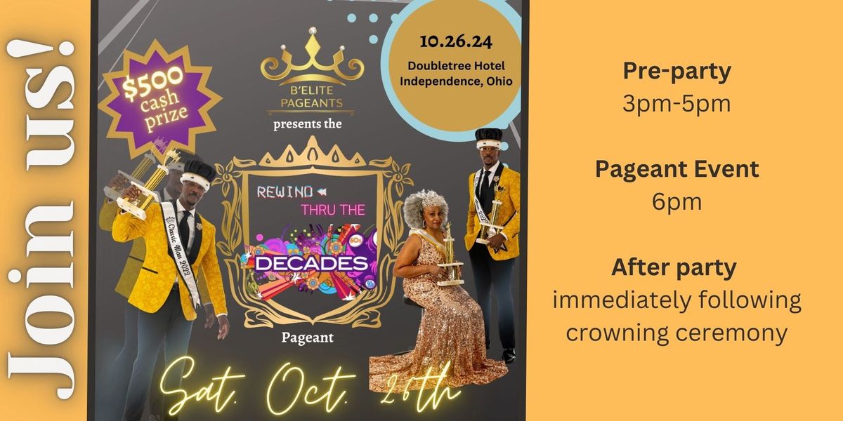 Rewind Thru the Decades Pageant\/Competition