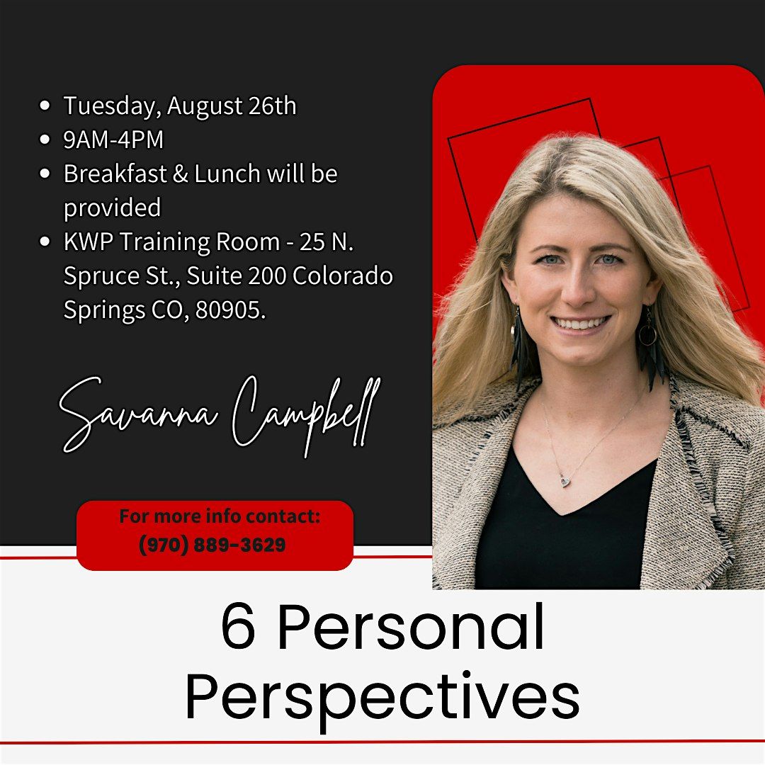 The 6 Personal Perspectives w\/ Savanna Campbell