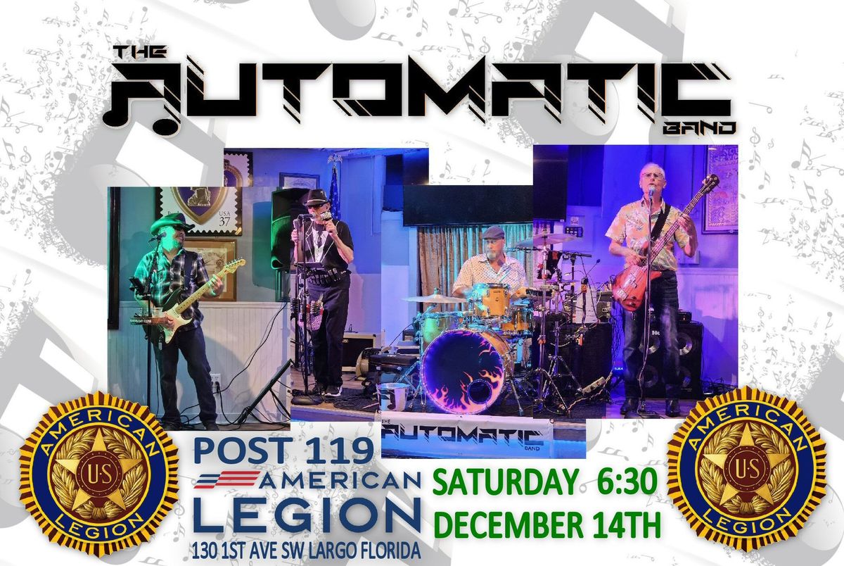 Automatic Band @ The American Legion Post #119