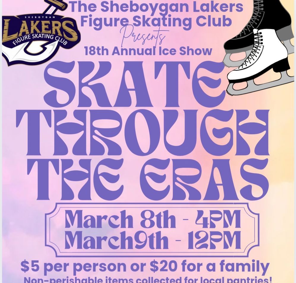 18th Annual Ice Show, Skate Through The Eras 