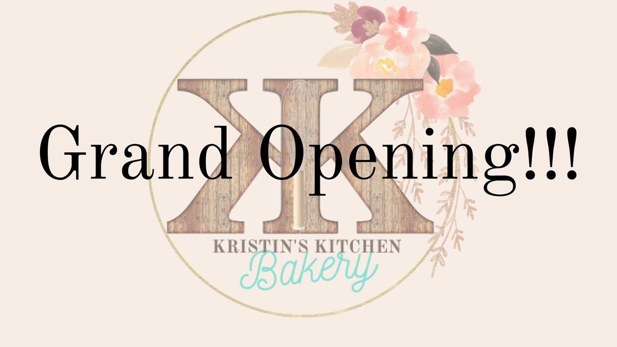 Kristin's Kitchen Bakery Grand Opening!