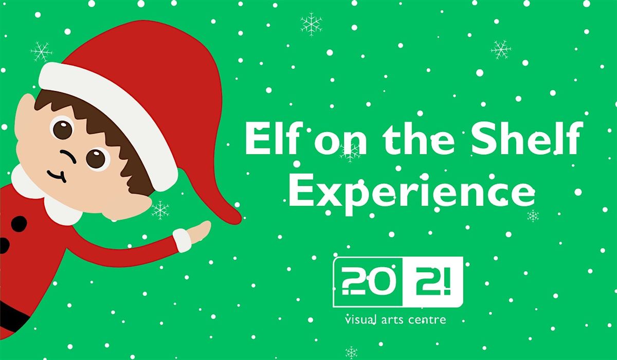 Elf on the Shelf Experience