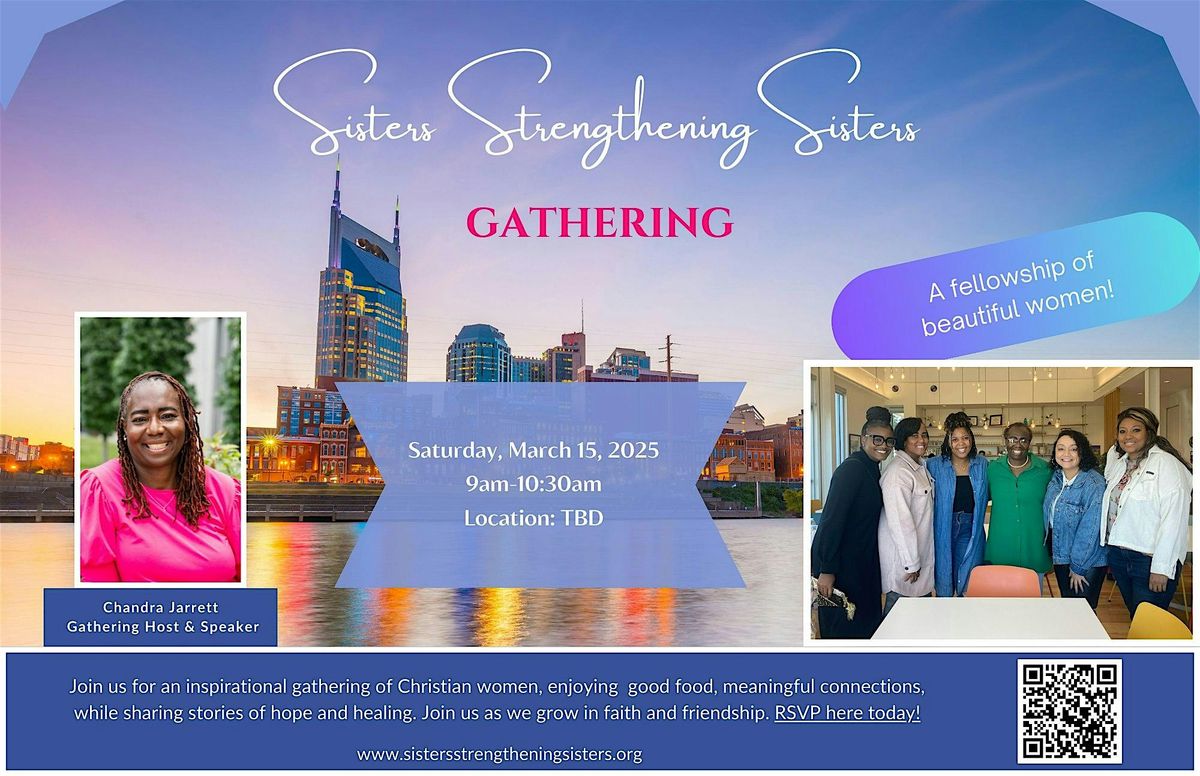 Sisters Strengthening Sisters Gathering