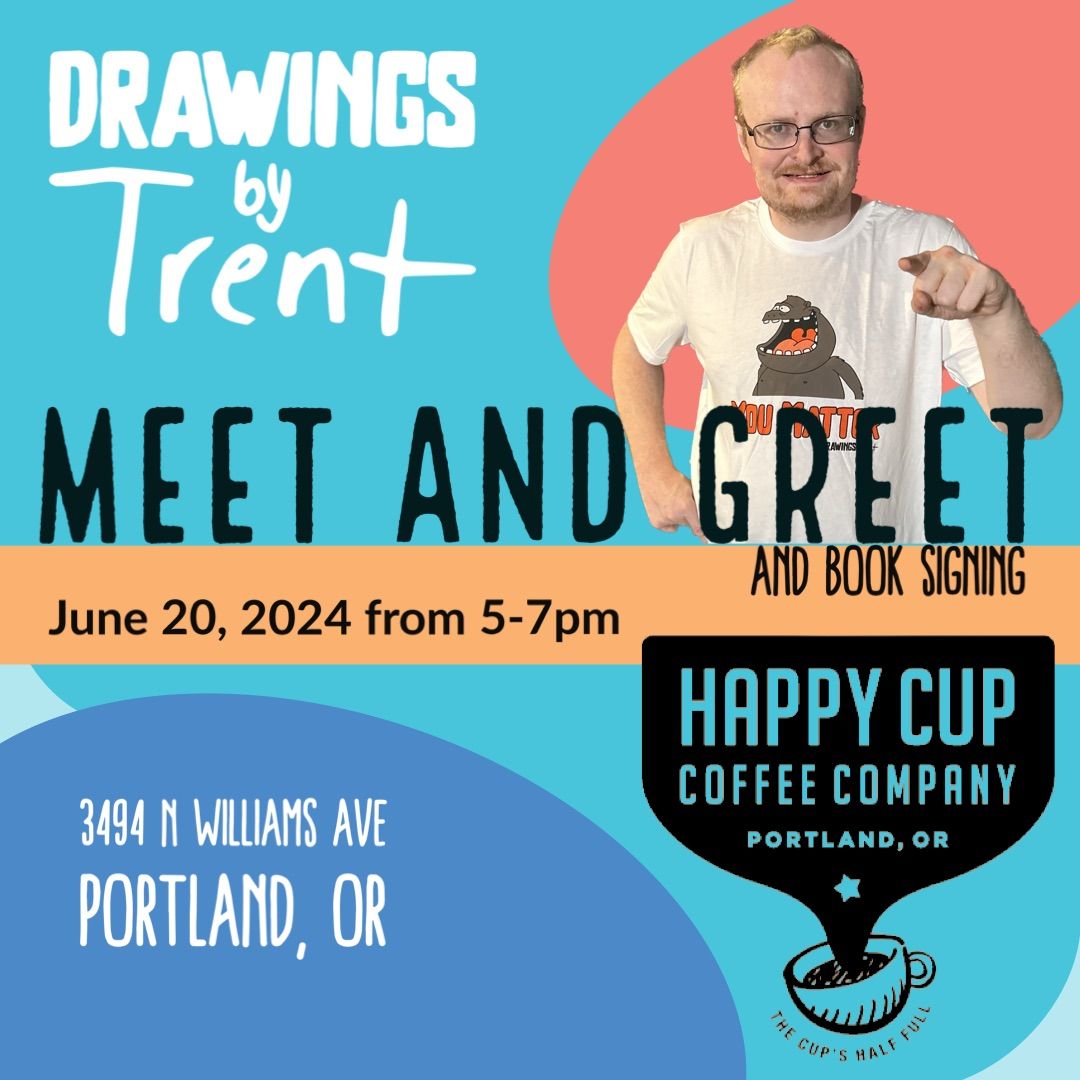 Trent Meet & Greet at Happy Cup Coffee Bar in Portland Oregon