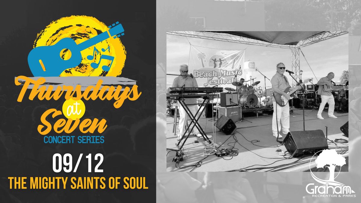 Thursdays at Seven Concert Series - The Mighty Saints of Soul