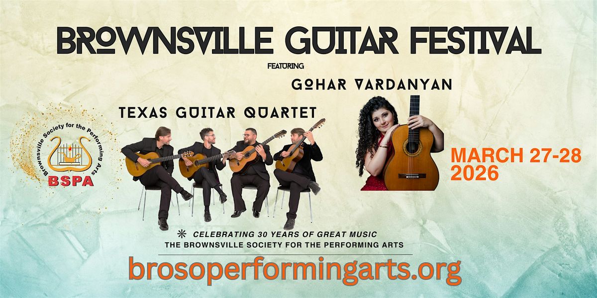 Brownsville Guitar Festival