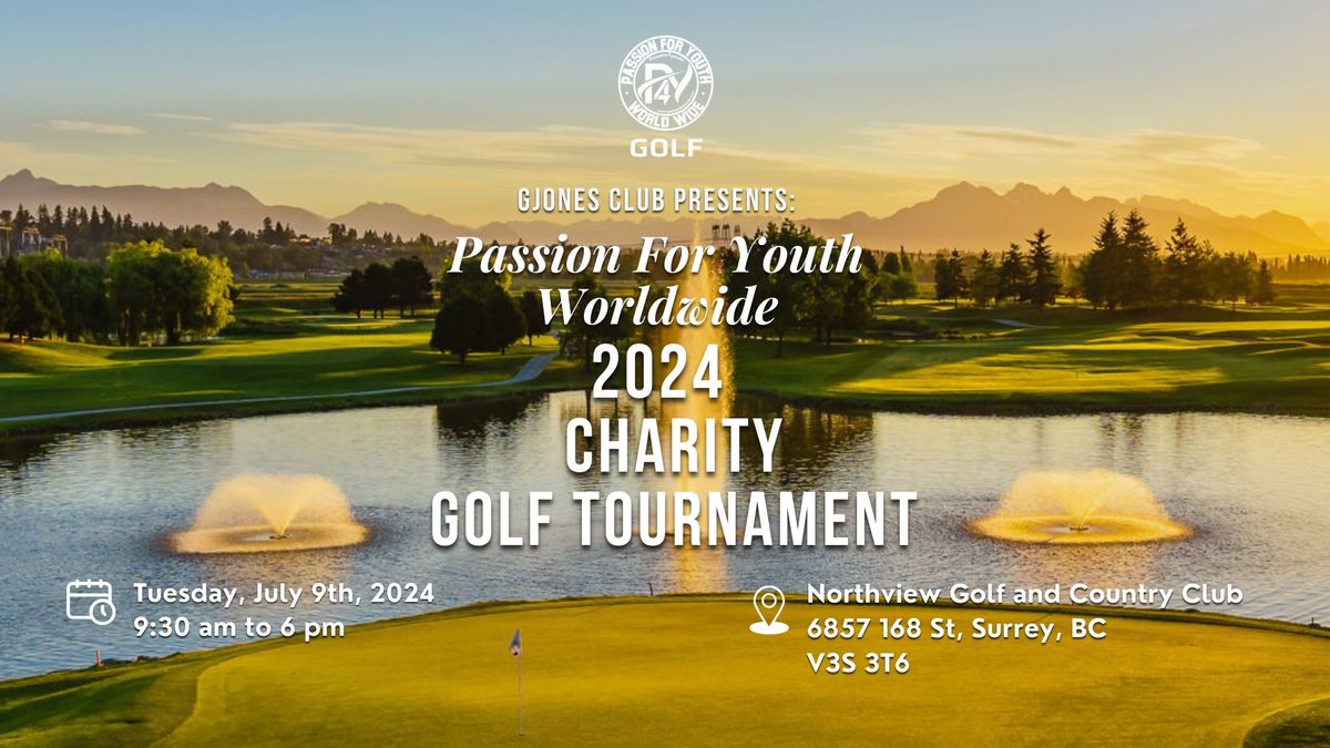 G Jones Club Presents: Passion For Youth Charity Golf Tournament 