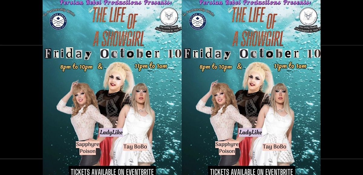 The Life of a Showgirl - Drag Show