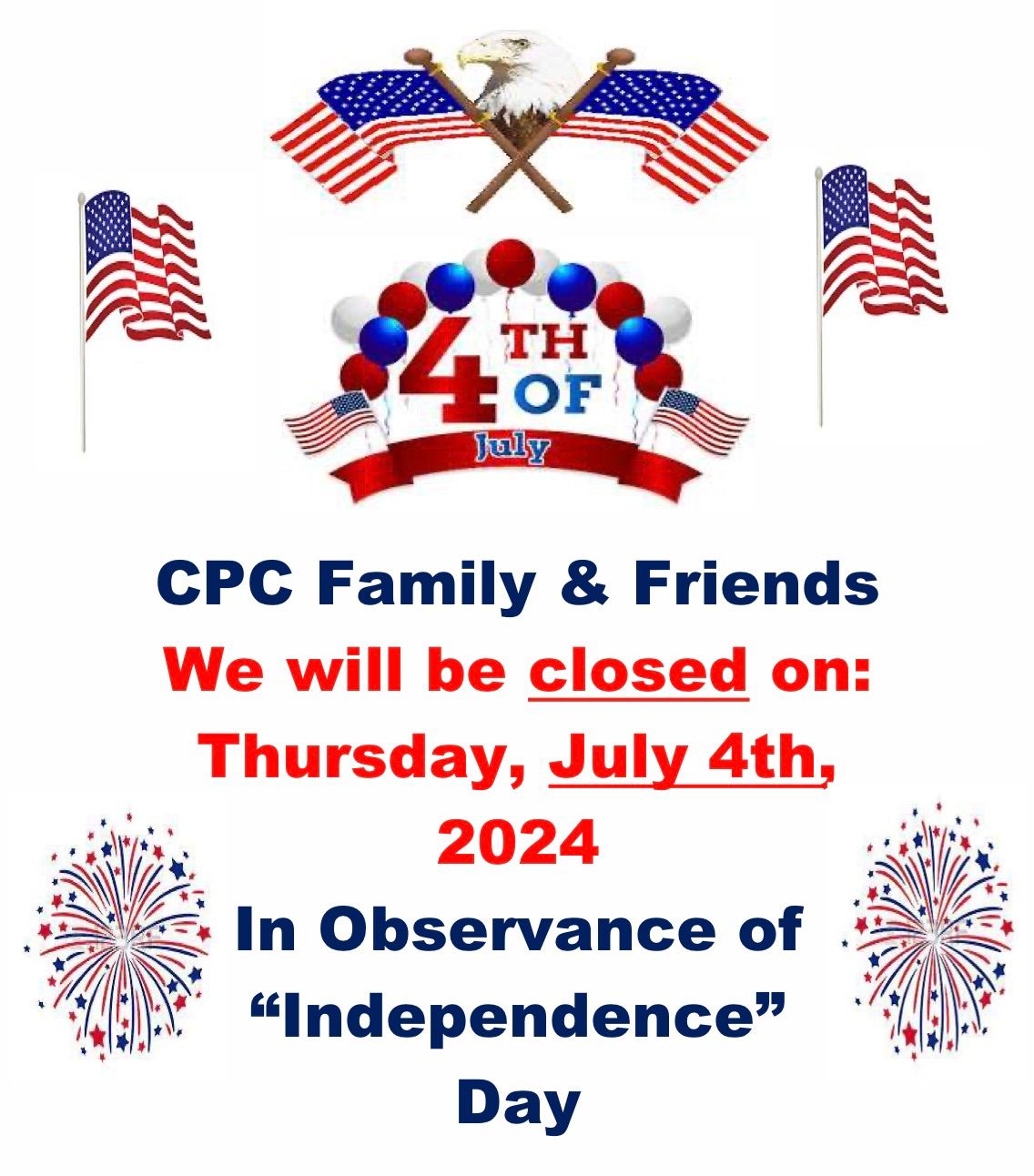 Fourth of July Closure