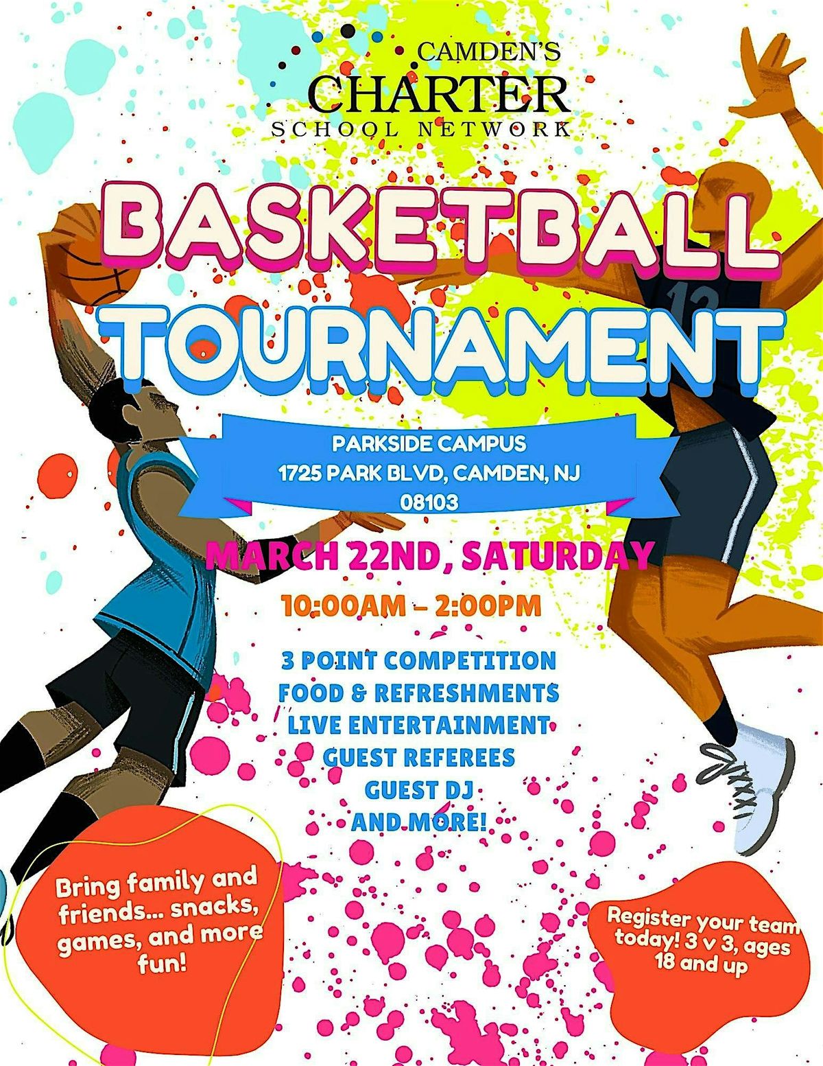 Camden's Charter School Network: 3-on-3 Basketball Tournament.