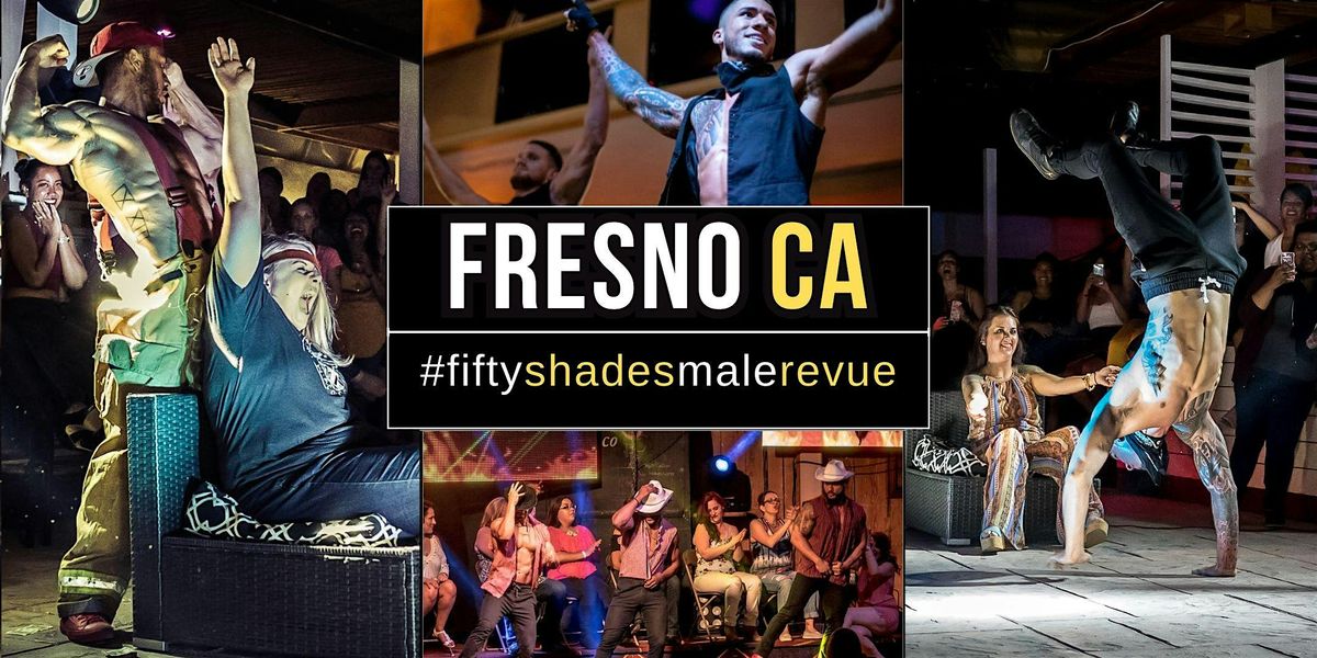 Fresno, CA | Shades of Men Live