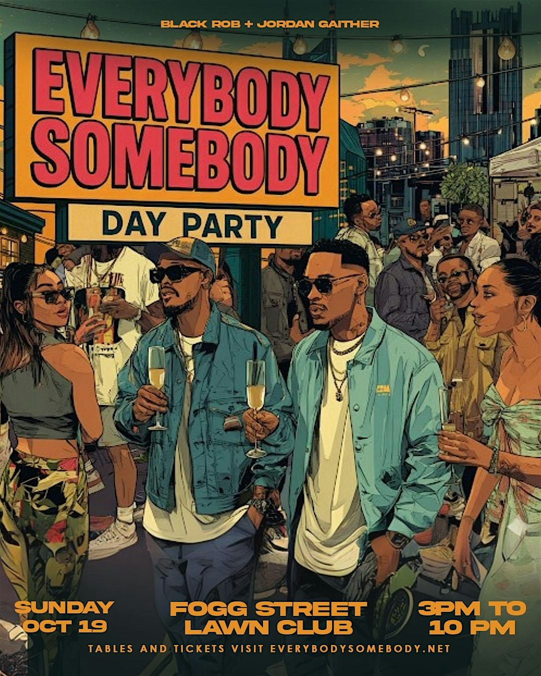EVERYBODY SOMEBODY DAY PARTY