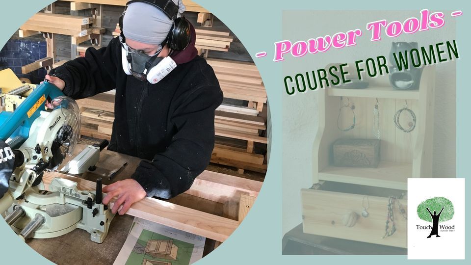Power Tools - Course for Women