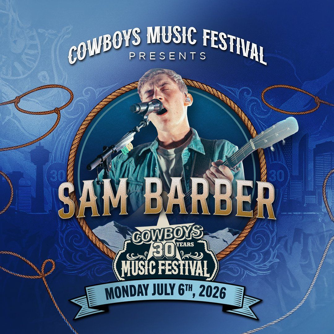 Cowboys Music Festival: Sam Barber
