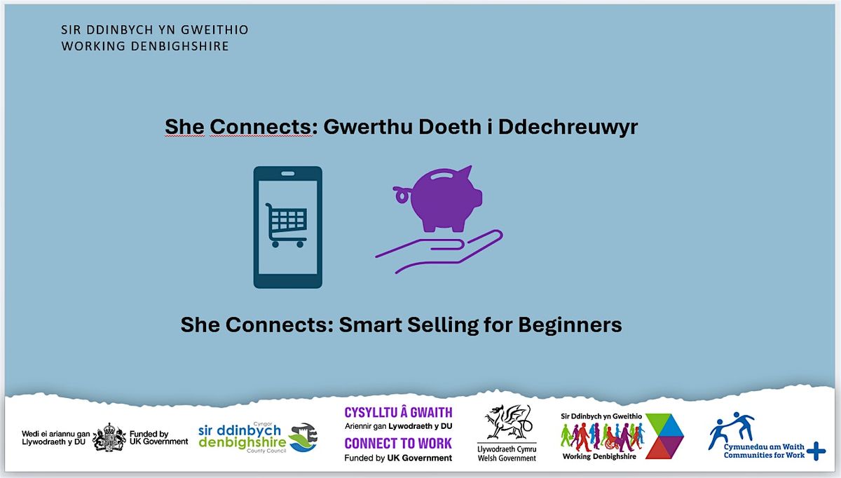 Gwerthu Doeth i Ddechreuwyr 'She Connects' Smart Selling for Beginners