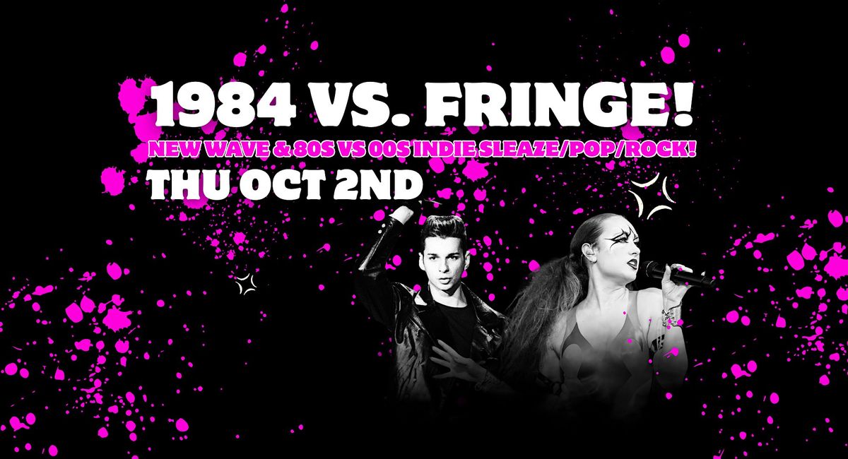 1984 vs Fringe!