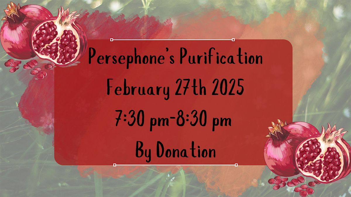 Persephone's Purification Online Circle