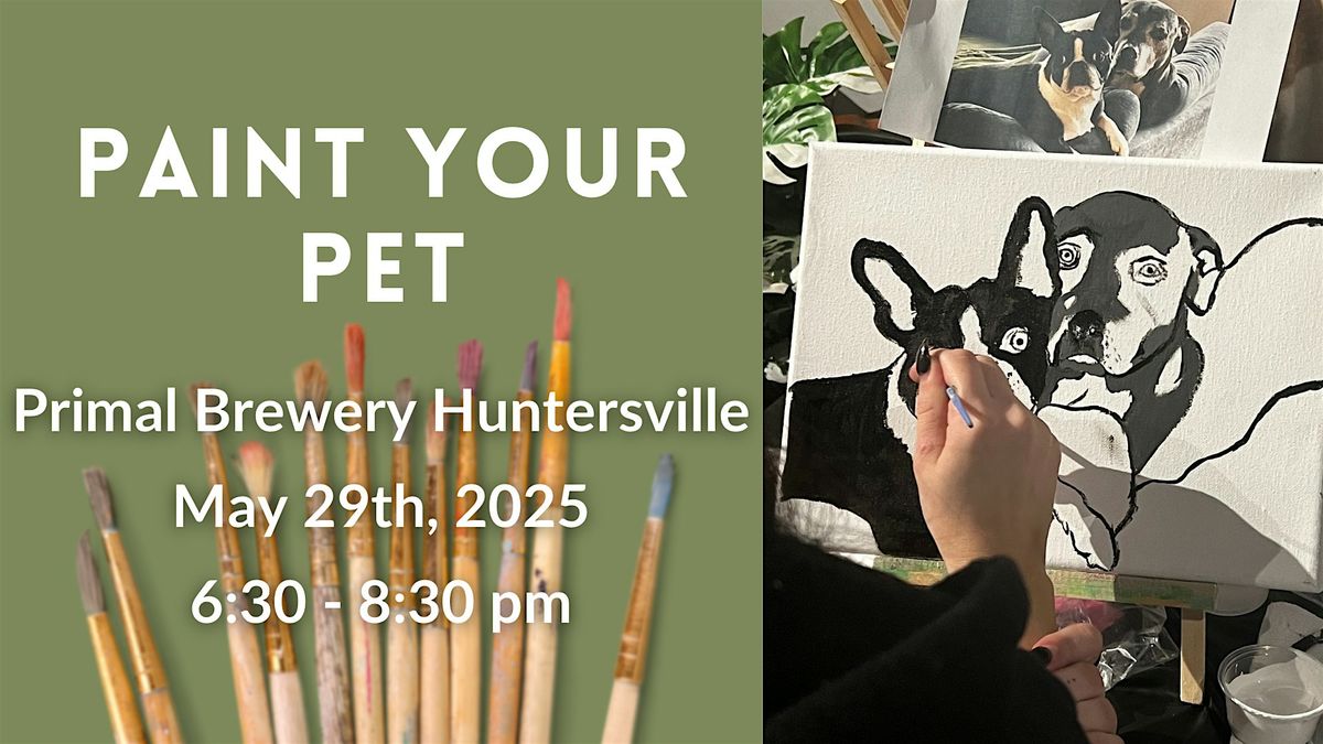 Paint Your Pet @ Primal Brewery Huntersville