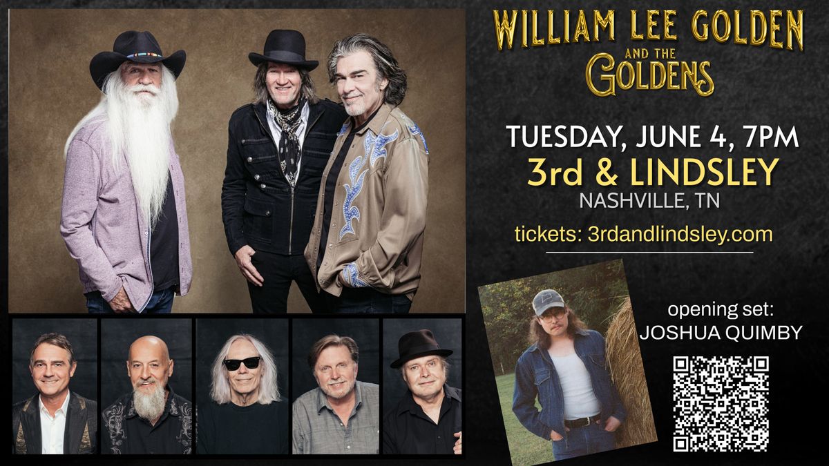 William Lee Golden and The Goldens + Joshua Quimby at 3rd & Lindsley Nashville