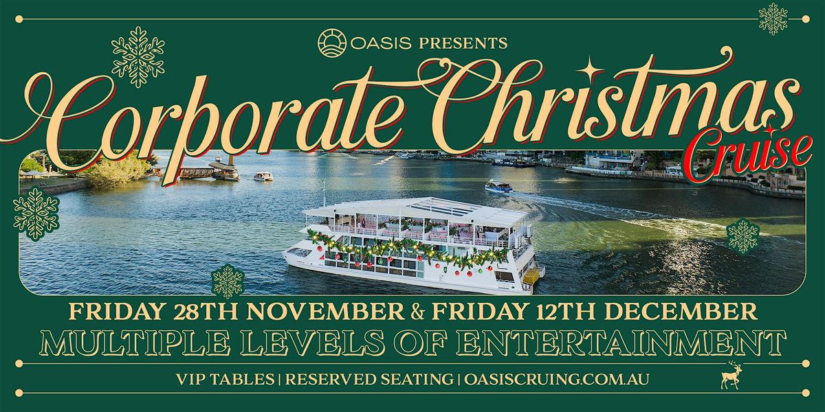 OASIS Corporate Christmas Cruise - 28th of November, 2025