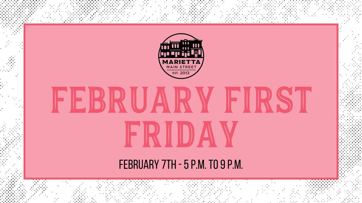 February First Friday