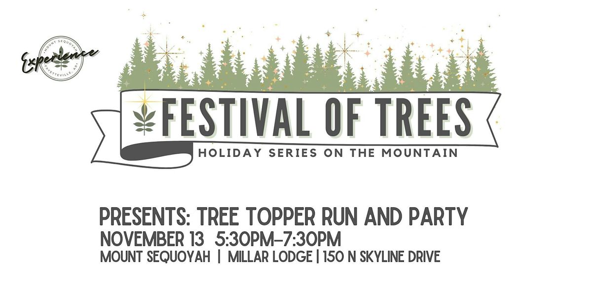 Tree Topper Run and Cocktail Party
