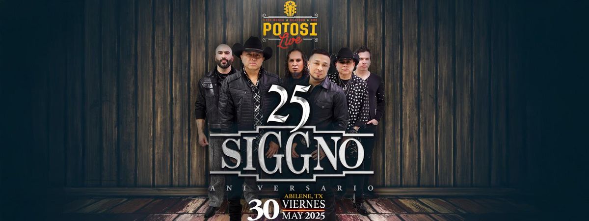 SIGGNO 25 ANIVERSARIO TOUR EN ABILENE, TX