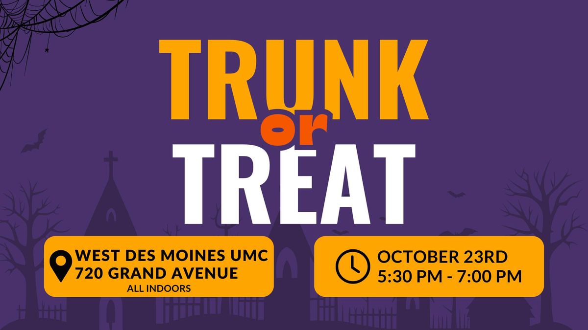 Trunk or Treat at West Des Moines UMC! \ud83c\udf83