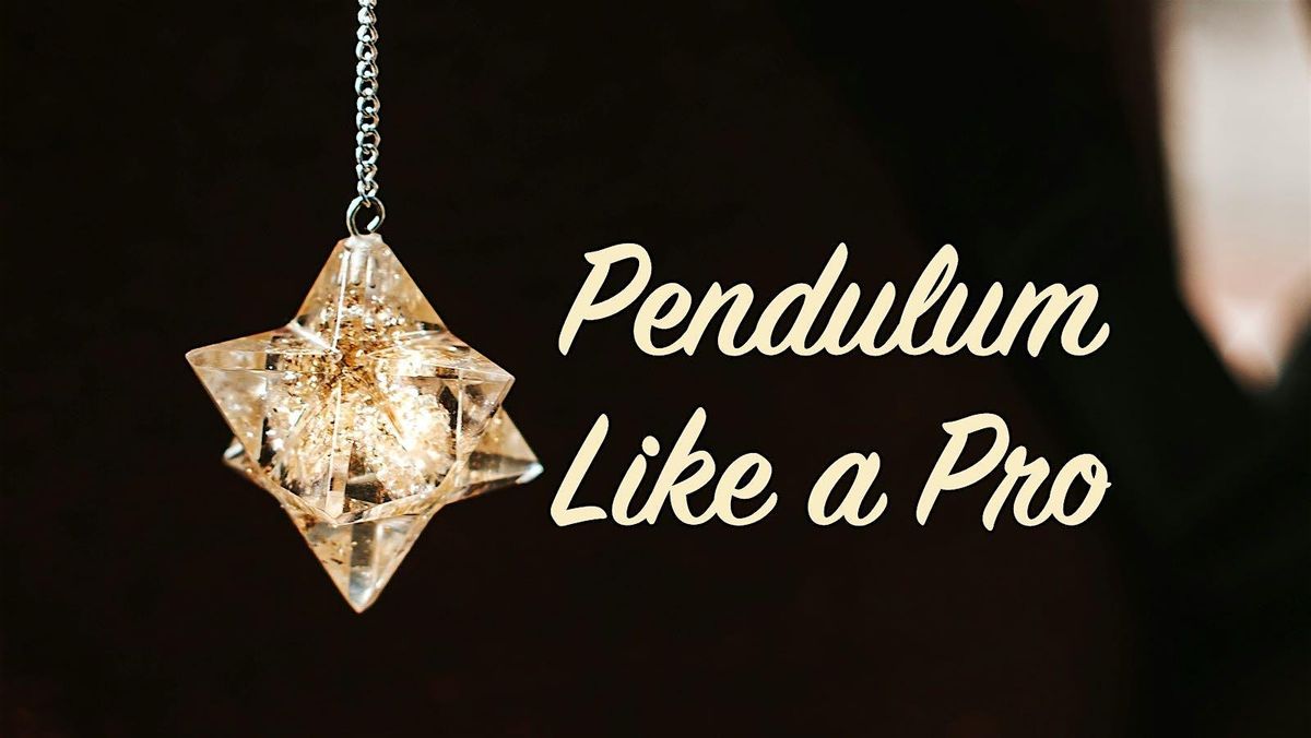 Pendulum Like A Pro!