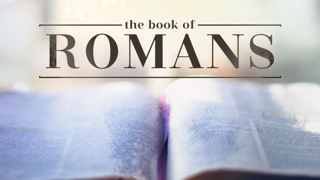 Bible Study on the Book of Romans- The Walk of Faith