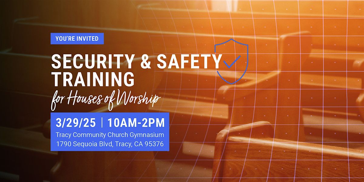 Security & Safety Training for Houses of Worship