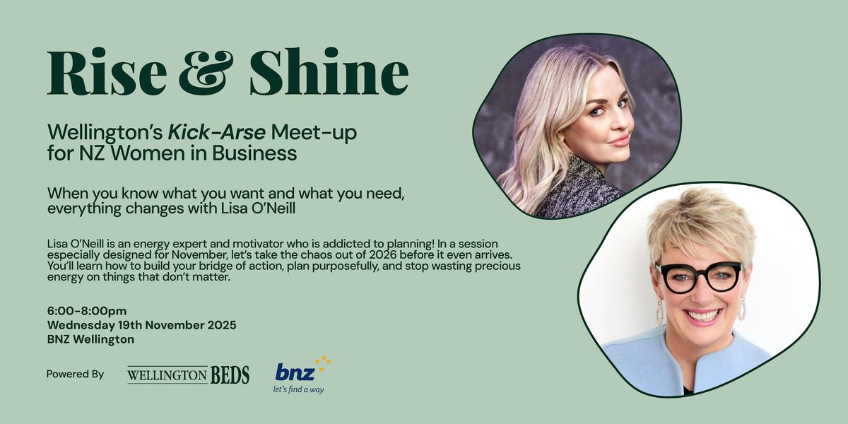 Rise & Shine: When you know what you want and need, everything changes.