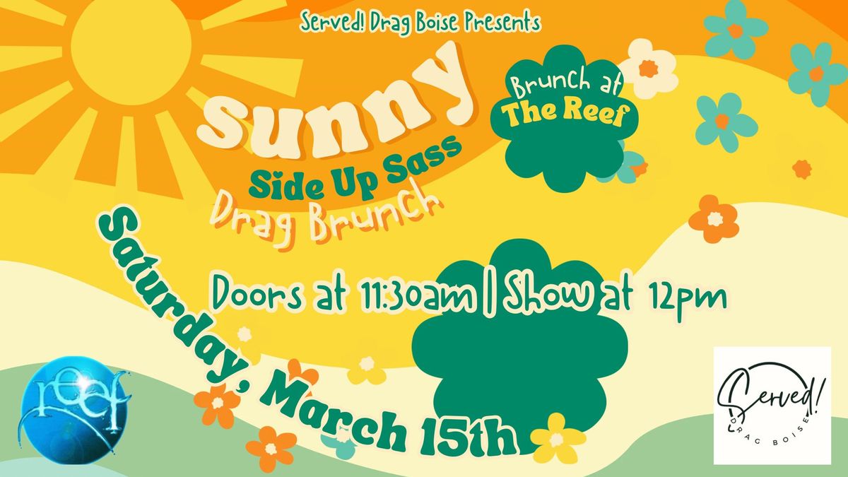 Sunny Side Up Sass - Drag Brunch