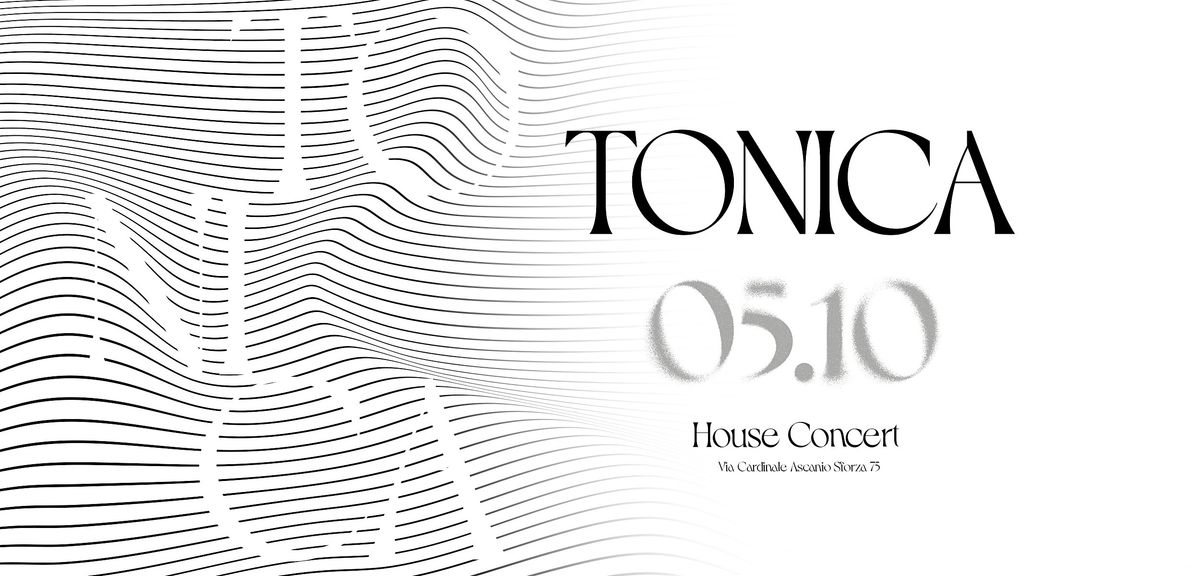 Tonica - House concert
