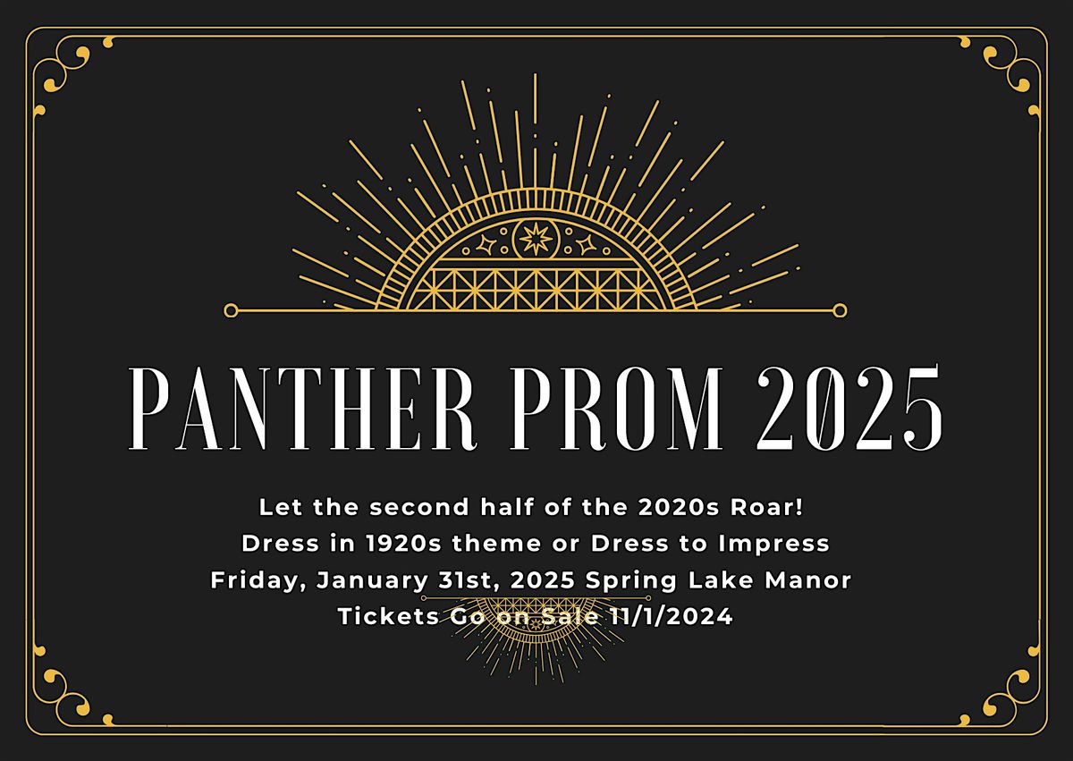 Panther Prom 2025- Roaring 20's Edition