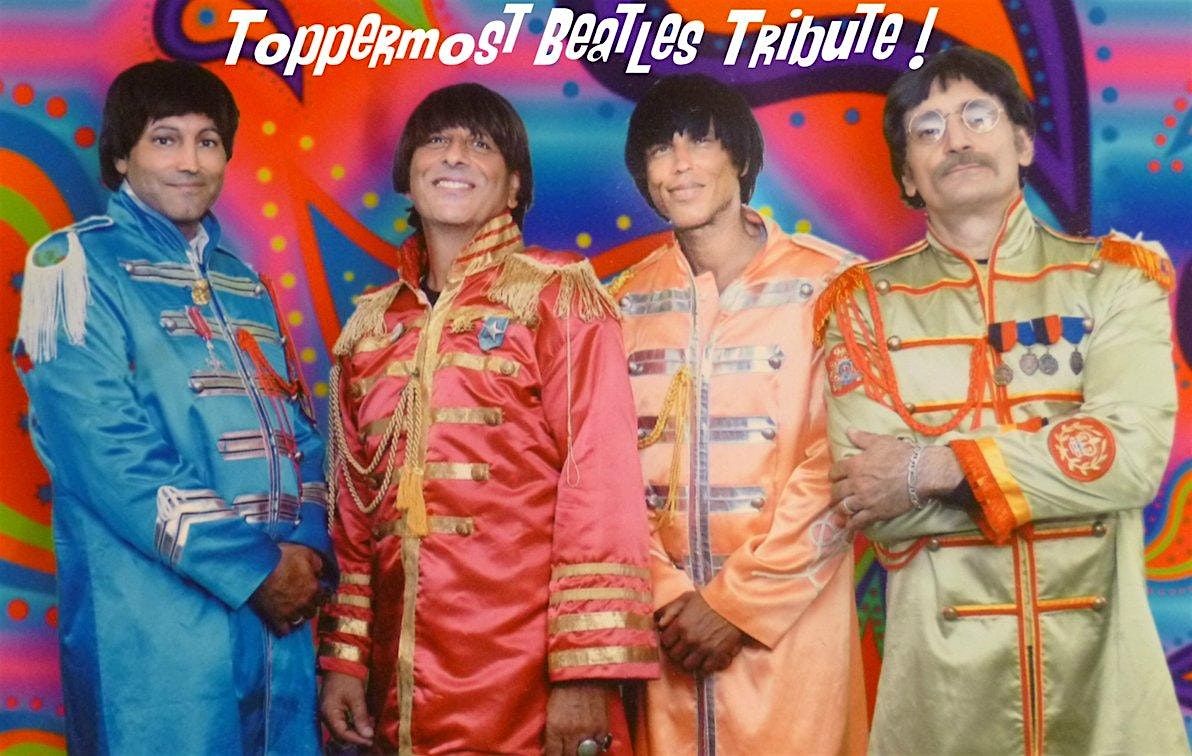 Toppermost Beatles Tribute Concert