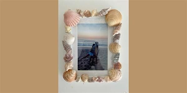 Seashell Picture Frames | Savannah Horan, instructor