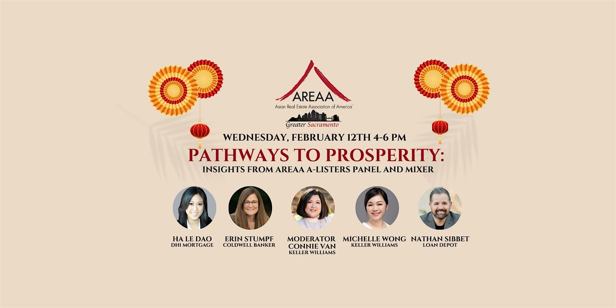 Pathways to Prosperity:  Insights from AREAA A-Listers Panel and Mixer