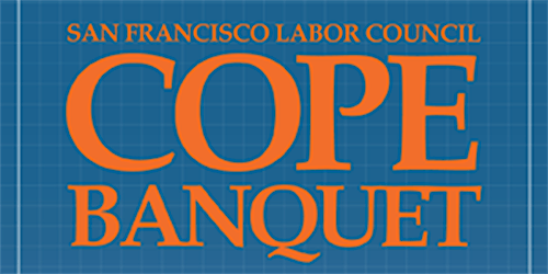 2025 SF Labor Council COPE Dinner