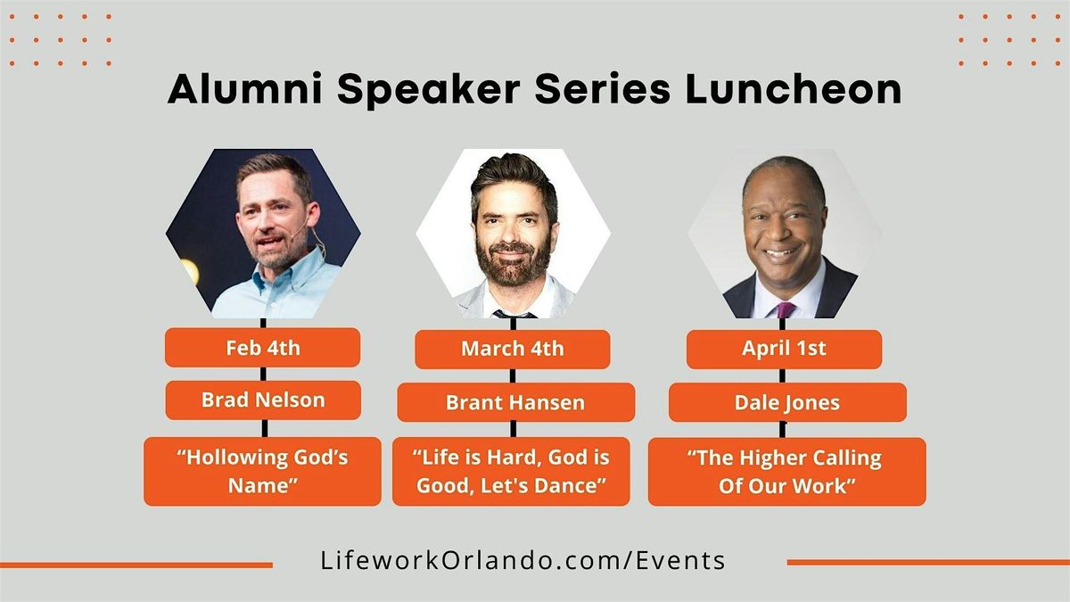 Lifework Leadership 2026 Speaker Series with Brant Hansen