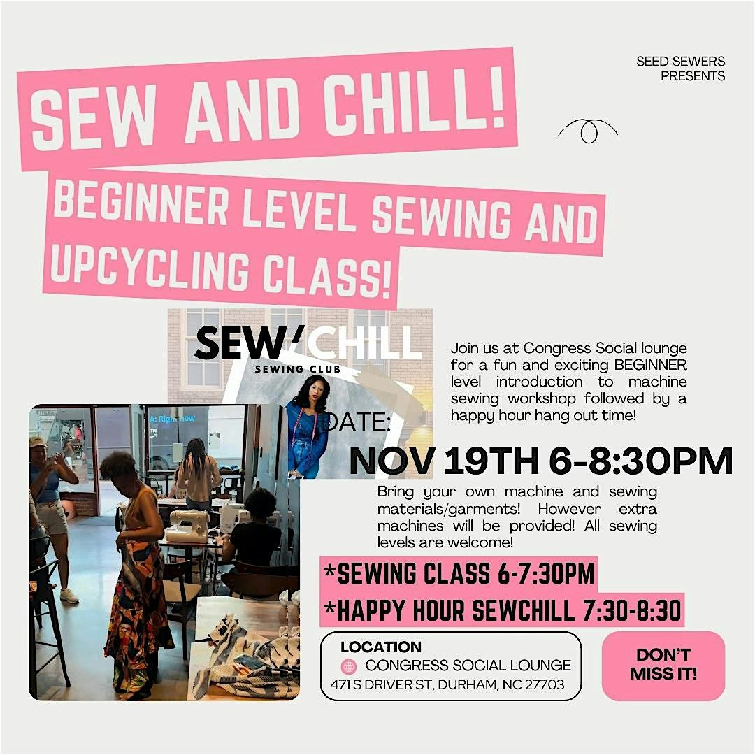 Sew and Chill- Intro to sewing workshop and chill afterhours