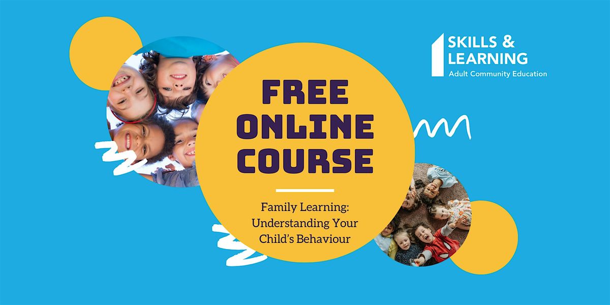 Family Learning: Understanding Your Child's Behaviour