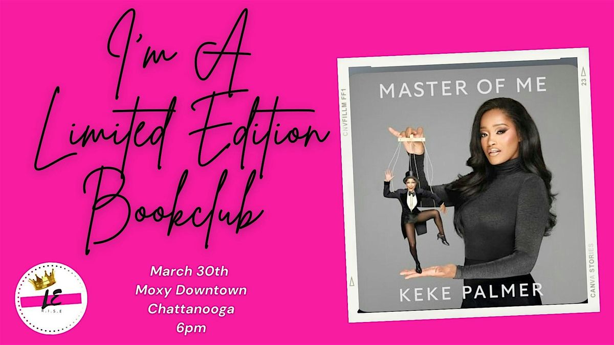 I\u2019m A Limited Edition Bookclub March Meeting