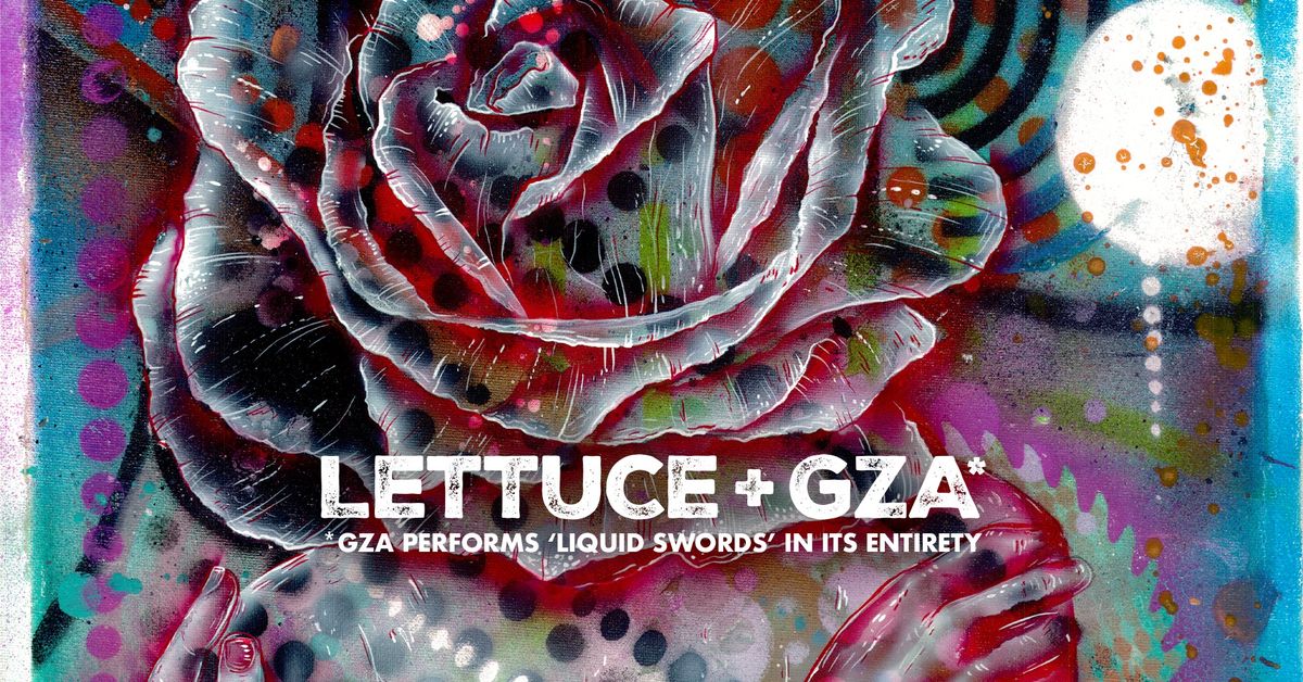 Lettuce + GZA